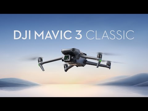DJI MAVIC 3 CLASSIC